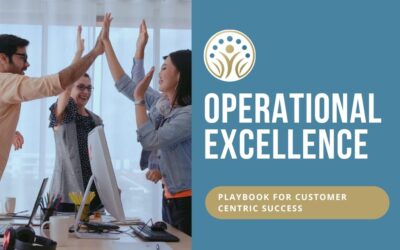 Operational Excellence: A Playbook for Customer-Centric Success in Consumer Products