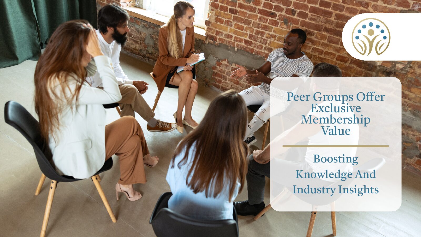 Peer Groups Offer Exclusive Membership Value